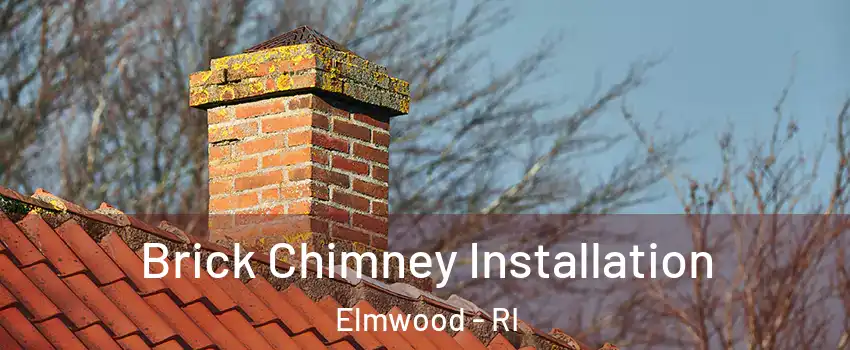 Brick Chimney Installation Elmwood - RI