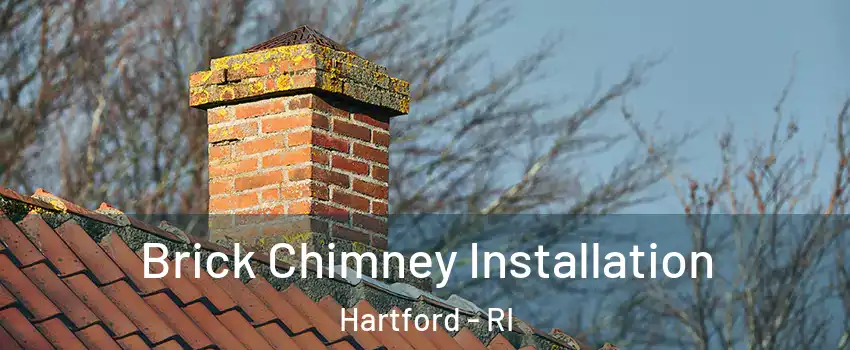 Brick Chimney Installation Hartford - RI