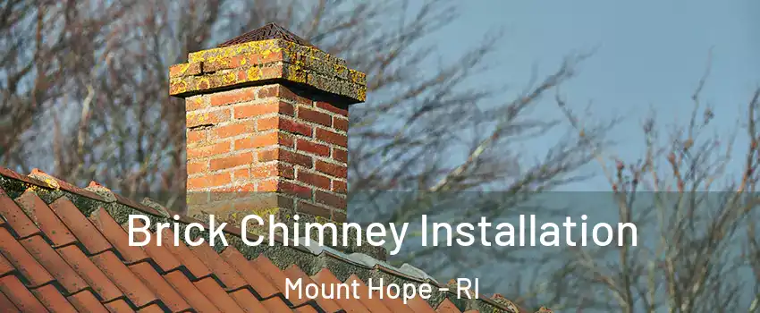 Brick Chimney Installation Mount Hope - RI