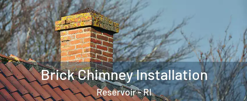 Brick Chimney Installation Reservoir - RI