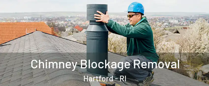 Chimney Blockage Removal Hartford - RI