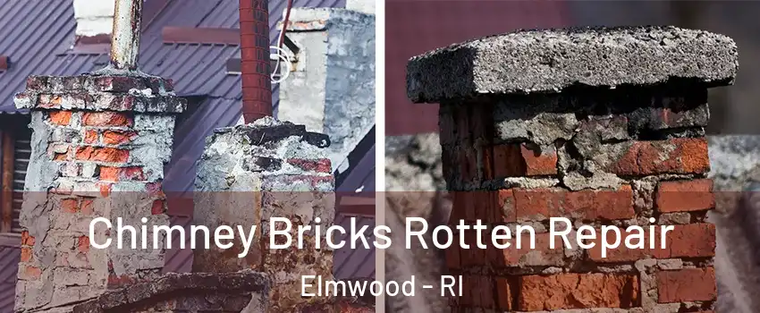 Chimney Bricks Rotten Repair Elmwood - RI