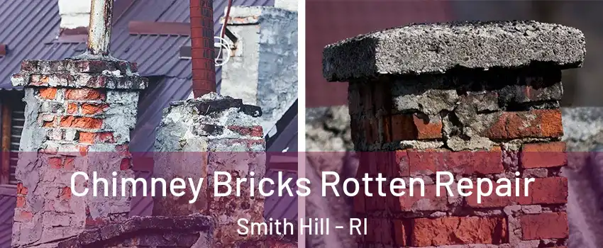 Chimney Bricks Rotten Repair Smith Hill - RI