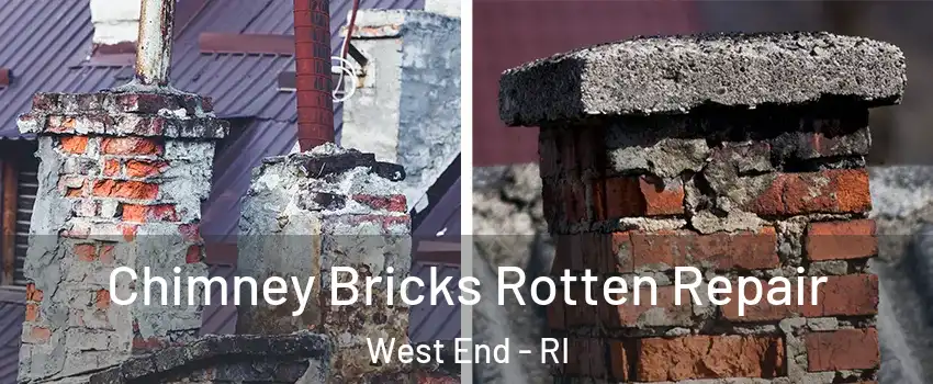 Chimney Bricks Rotten Repair West End - RI