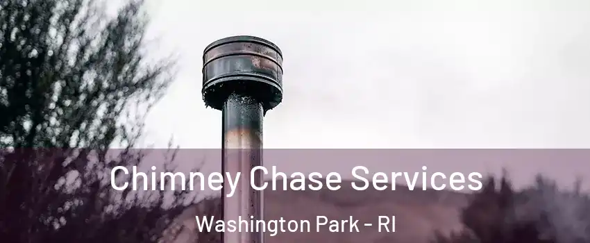 Chimney Chase Services Washington Park - RI