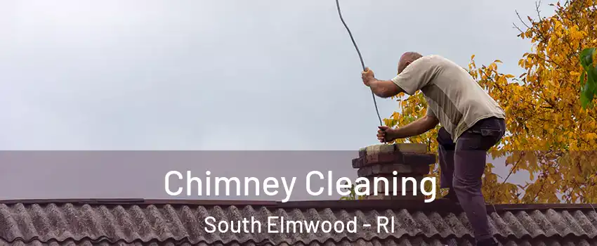 Chimney Cleaning South Elmwood - RI