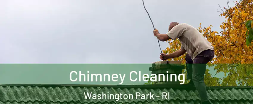 Chimney Cleaning Washington Park - RI