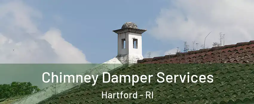 Chimney Damper Services Hartford - RI