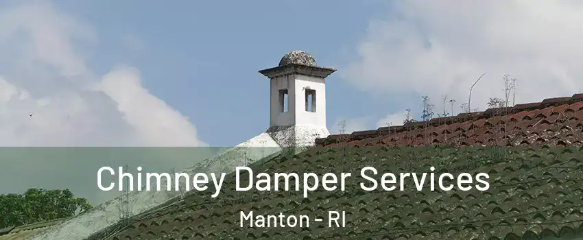 Chimney Damper Services Manton - RI