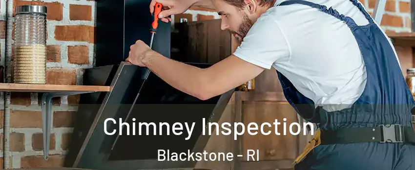 Chimney Inspection Blackstone - RI