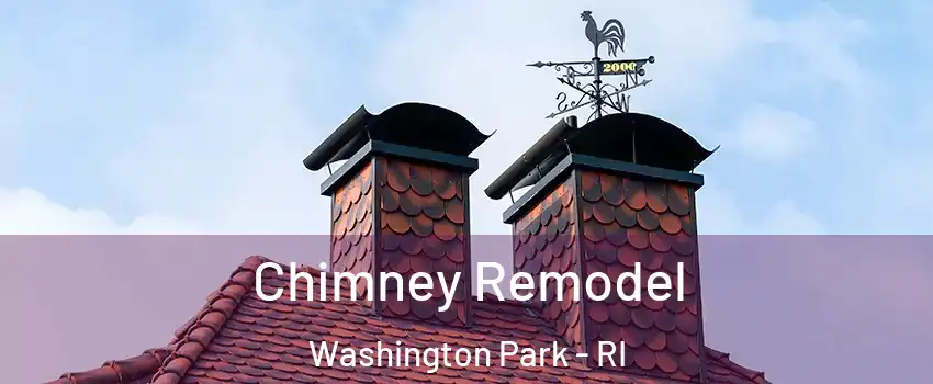 Chimney Remodel Washington Park - RI