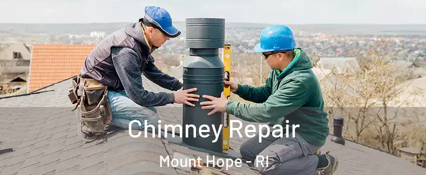 Chimney Repair Mount Hope - RI