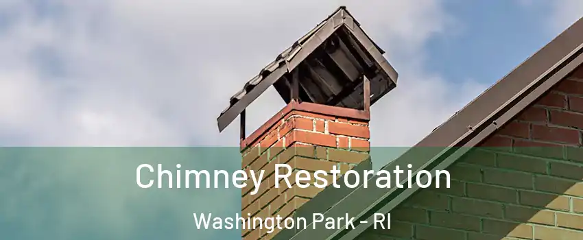 Chimney Restoration Washington Park - RI