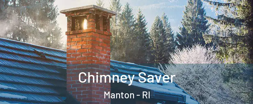 Chimney Saver Manton - RI