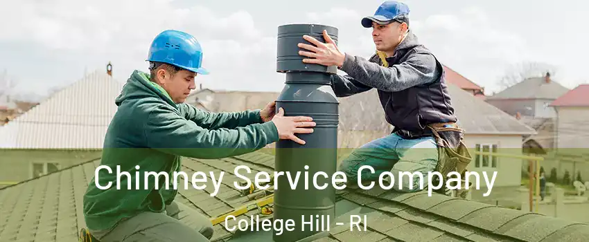 Chimney Service Company College Hill - RI