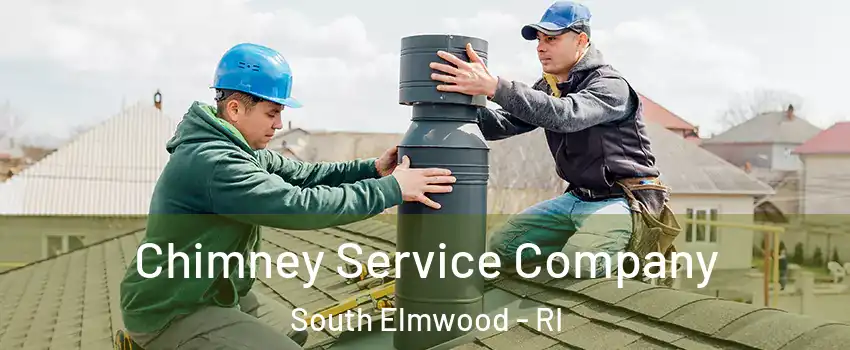 Chimney Service Company South Elmwood - RI