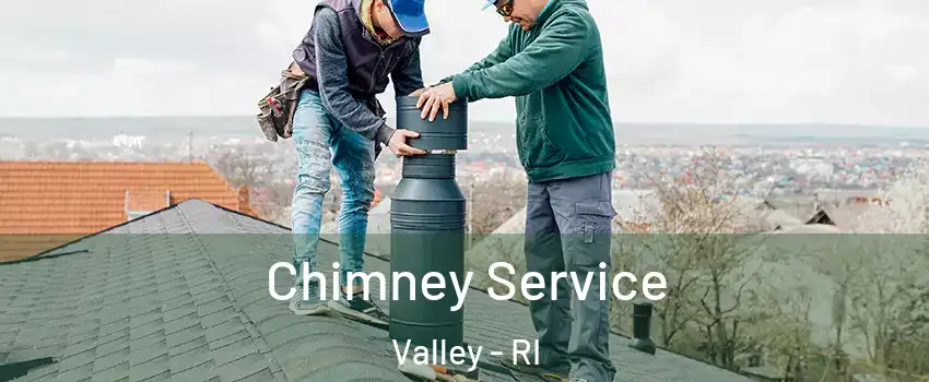Chimney Service Valley - RI