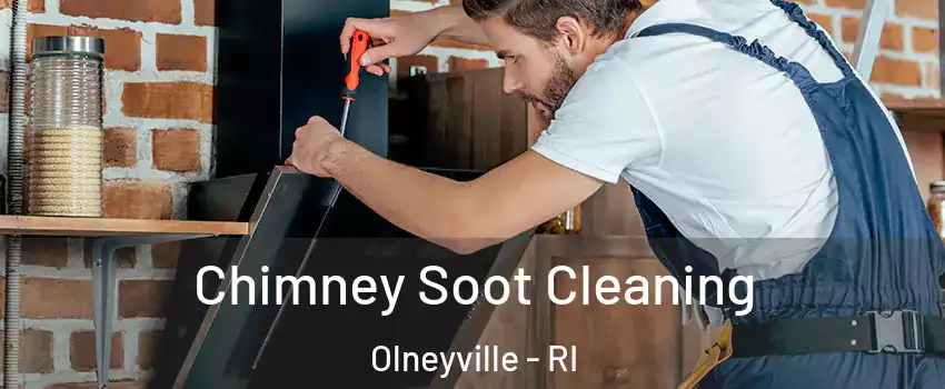 Chimney Soot Cleaning Olneyville - RI