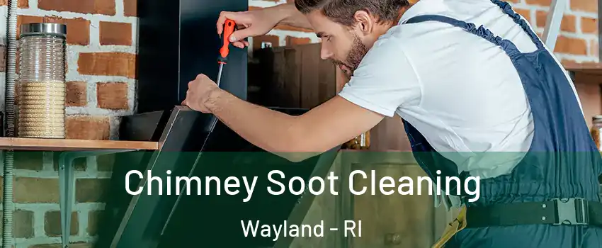 Chimney Soot Cleaning Wayland - RI