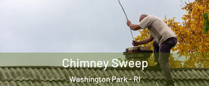 Chimney Sweep Washington Park - RI