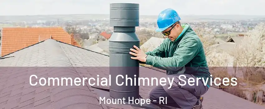 Commercial Chimney Services Mount Hope - RI