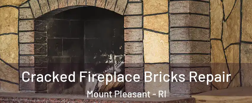 Cracked Fireplace Bricks Repair Mount Pleasant - RI