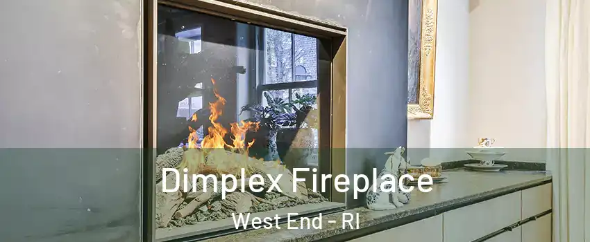 Dimplex Fireplace West End - RI