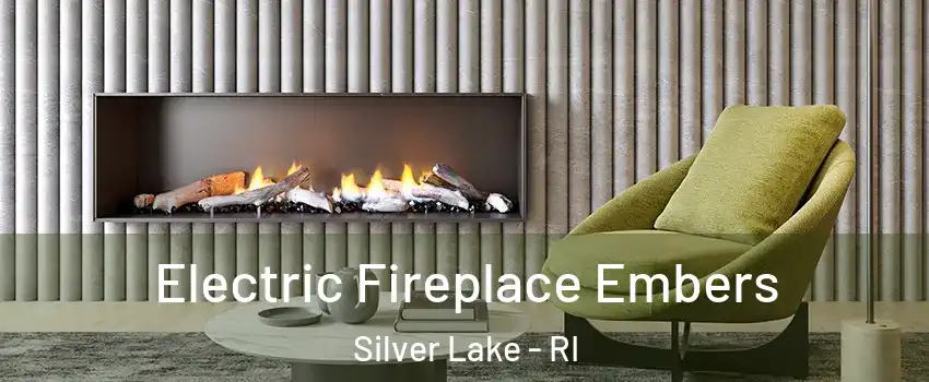 Electric Fireplace Embers Silver Lake - RI