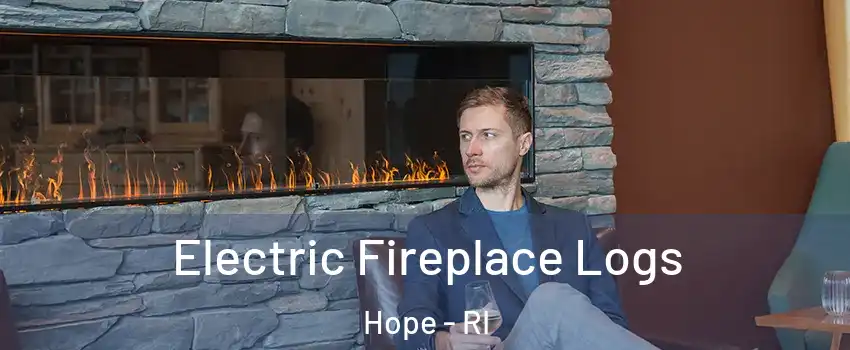 Electric Fireplace Logs Hope - RI