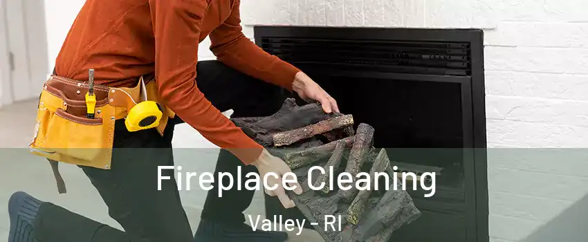 Fireplace Cleaning Valley - RI