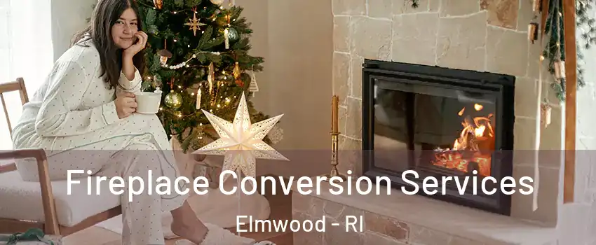 Fireplace Conversion Services Elmwood - RI