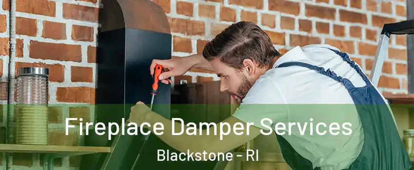 Fireplace Damper Services Blackstone - RI