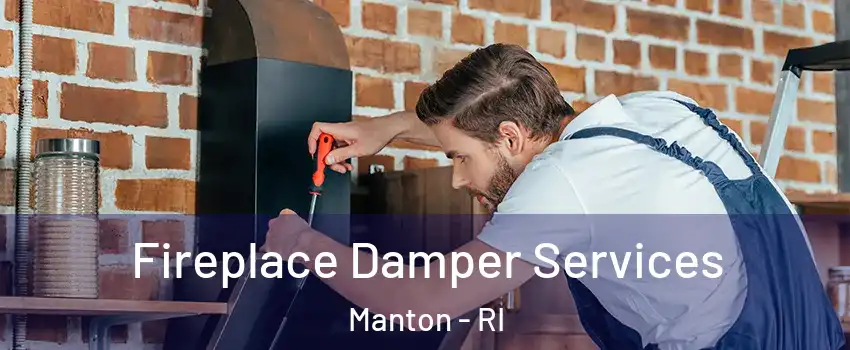 Fireplace Damper Services Manton - RI