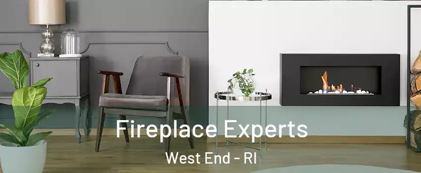 Fireplace Experts West End - RI