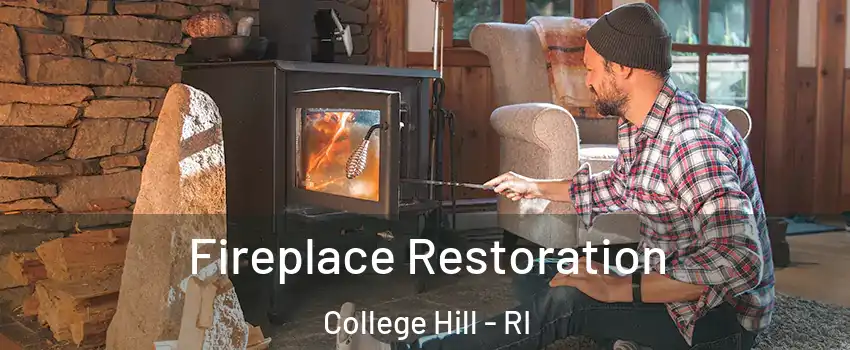 Fireplace Restoration College Hill - RI