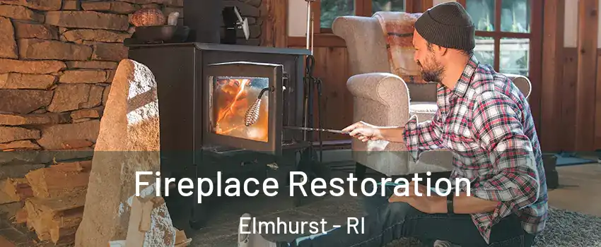 Fireplace Restoration Elmhurst - RI