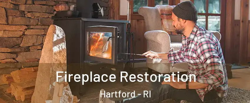 Fireplace Restoration Hartford - RI