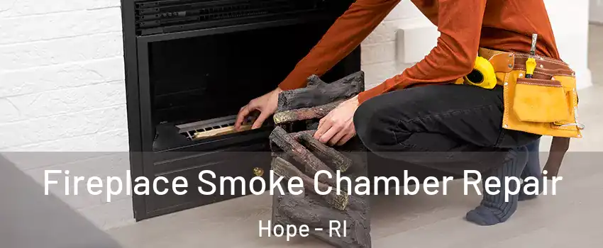 Fireplace Smoke Chamber Repair Hope - RI