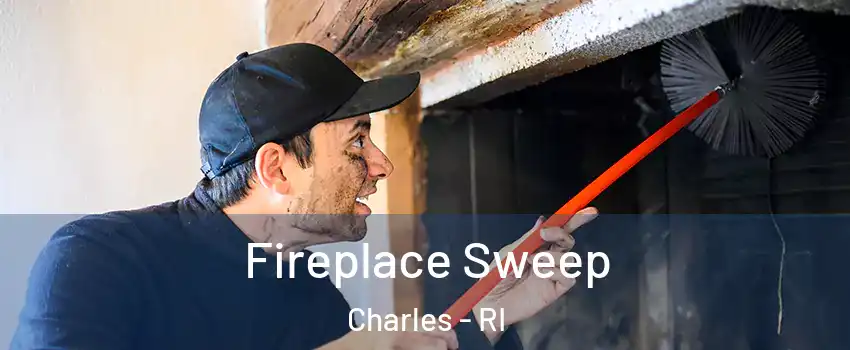 Fireplace Sweep Charles - RI