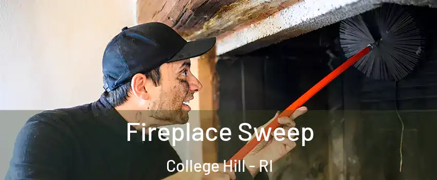 Fireplace Sweep College Hill - RI