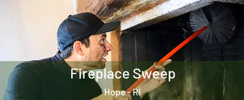 Fireplace Sweep Hope - RI