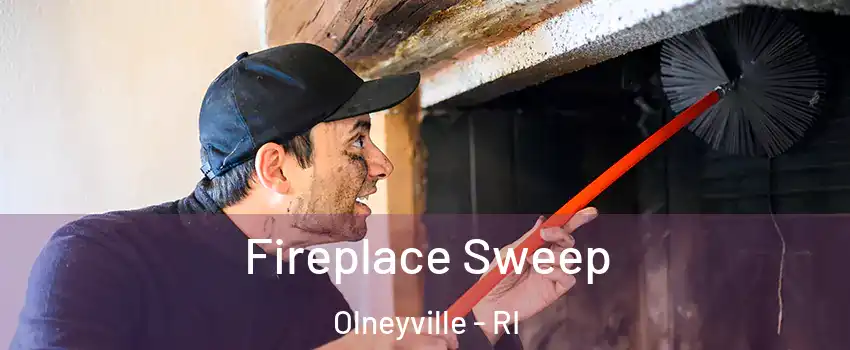 Fireplace Sweep Olneyville - RI