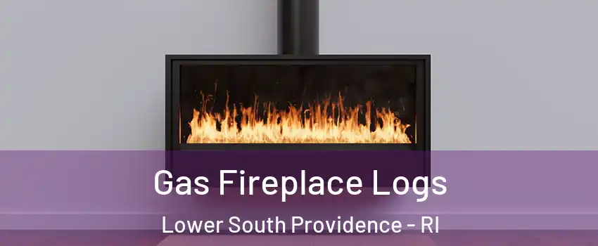 Gas Fireplace Logs Lower South Providence - RI