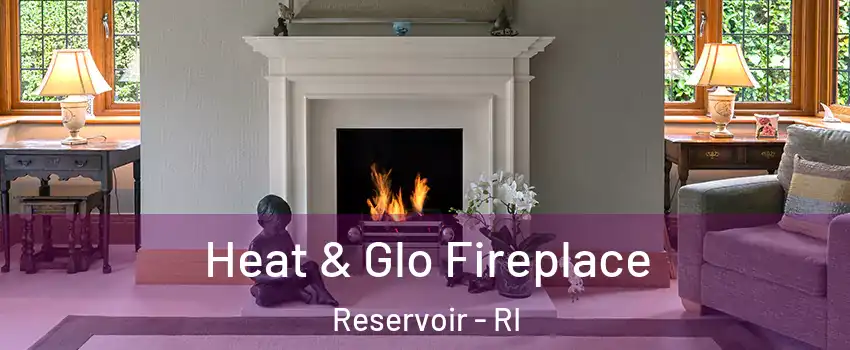 Heat & Glo Fireplace Reservoir - RI