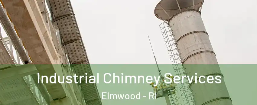 Industrial Chimney Services Elmwood - RI