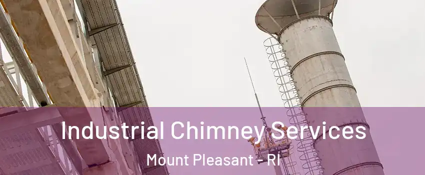 Industrial Chimney Services Mount Pleasant - RI