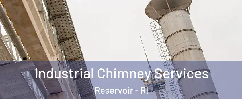 Industrial Chimney Services Reservoir - RI