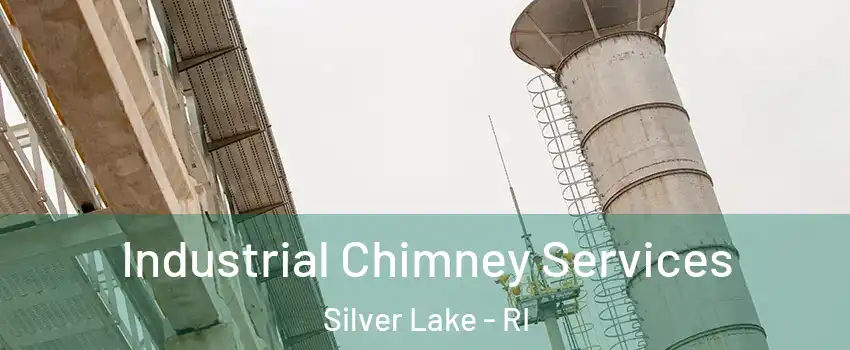 Industrial Chimney Services Silver Lake - RI