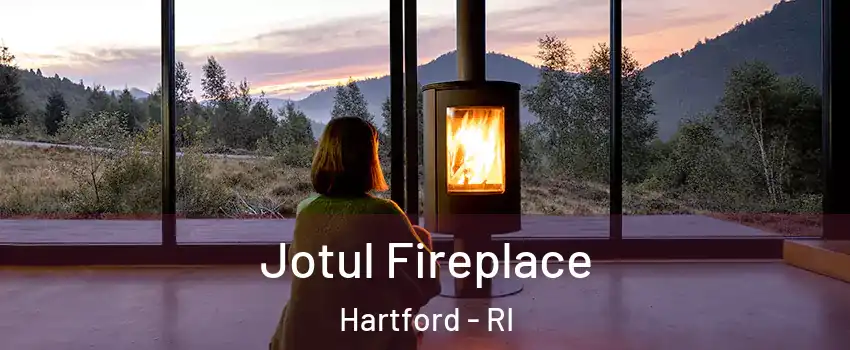 Jotul Fireplace Hartford - RI