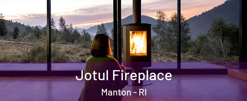 Jotul Fireplace Manton - RI